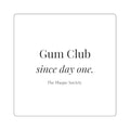 GUM CLUB — SIGNATURE STICKER